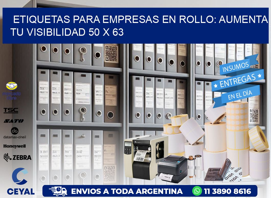 Etiquetas para Empresas en Rollo: Aumenta tu Visibilidad 50 x 63