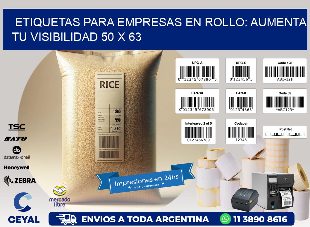 Etiquetas para Empresas en Rollo: Aumenta tu Visibilidad 50 x 63