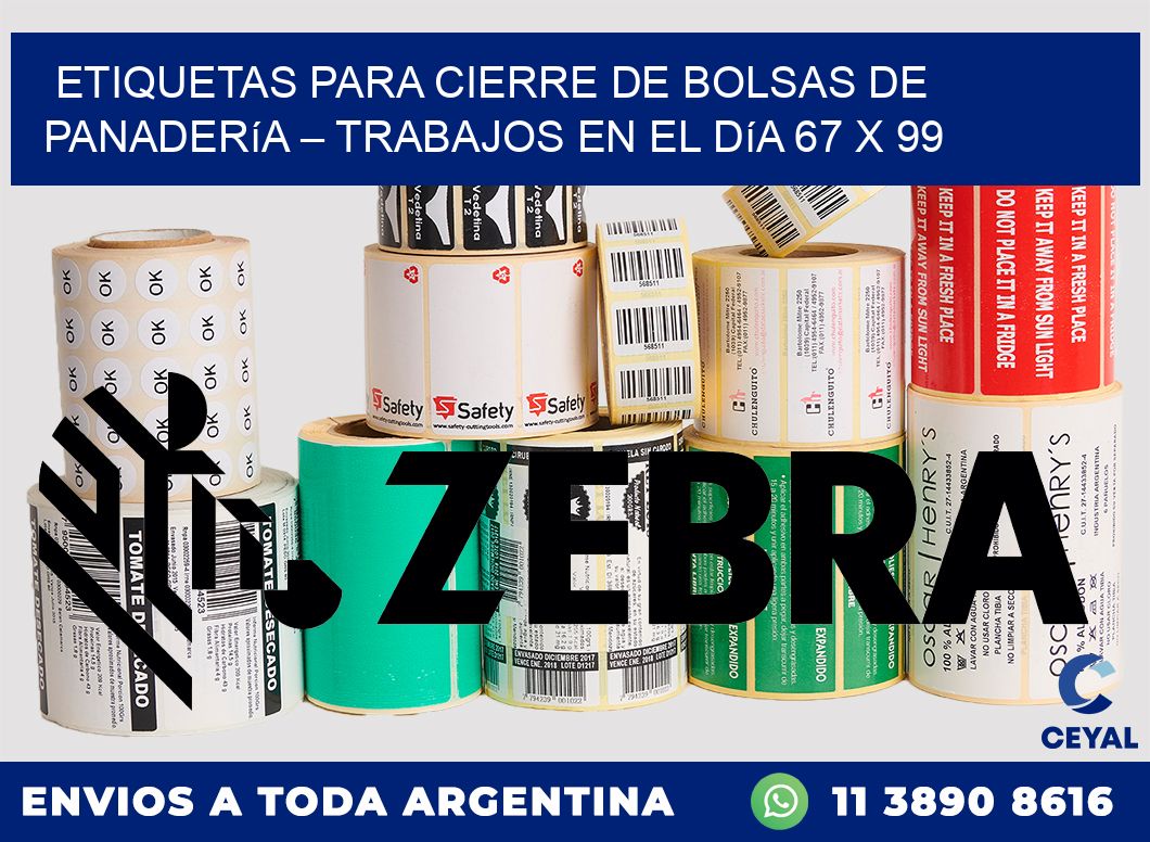 Etiquetas para cierre de bolsas de panadería – Trabajos en el día 67 x 99