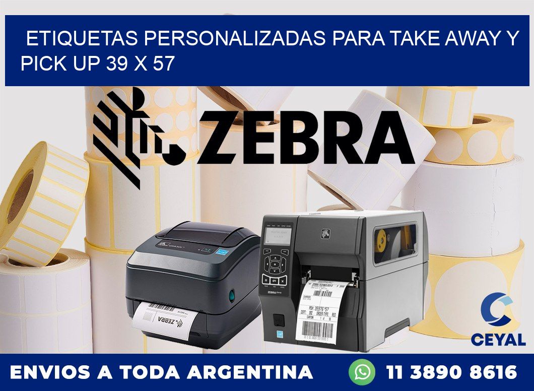 Etiquetas personalizadas para take away y pick up 39 x 57