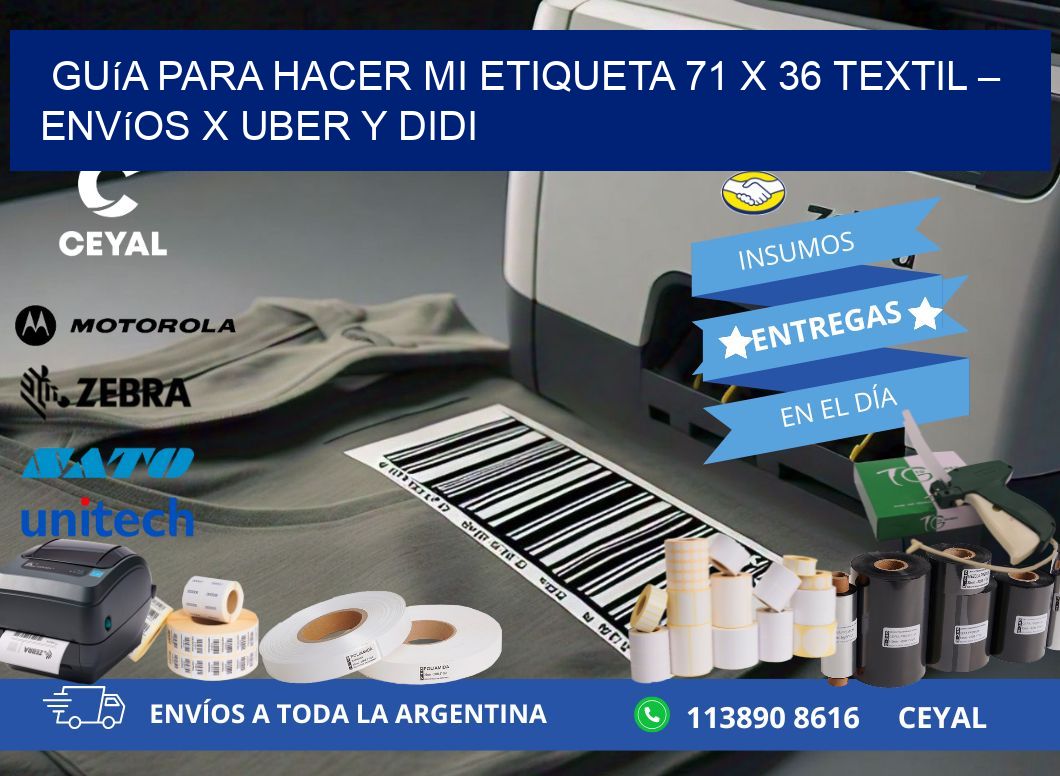 Guía para hacer mi Etiqueta 71 x 36 textil – Envíos x Uber y DiDi
