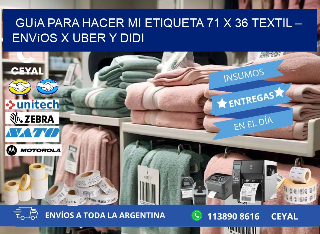 Guía para hacer mi Etiqueta 71 x 36 textil – Envíos x Uber y DiDi