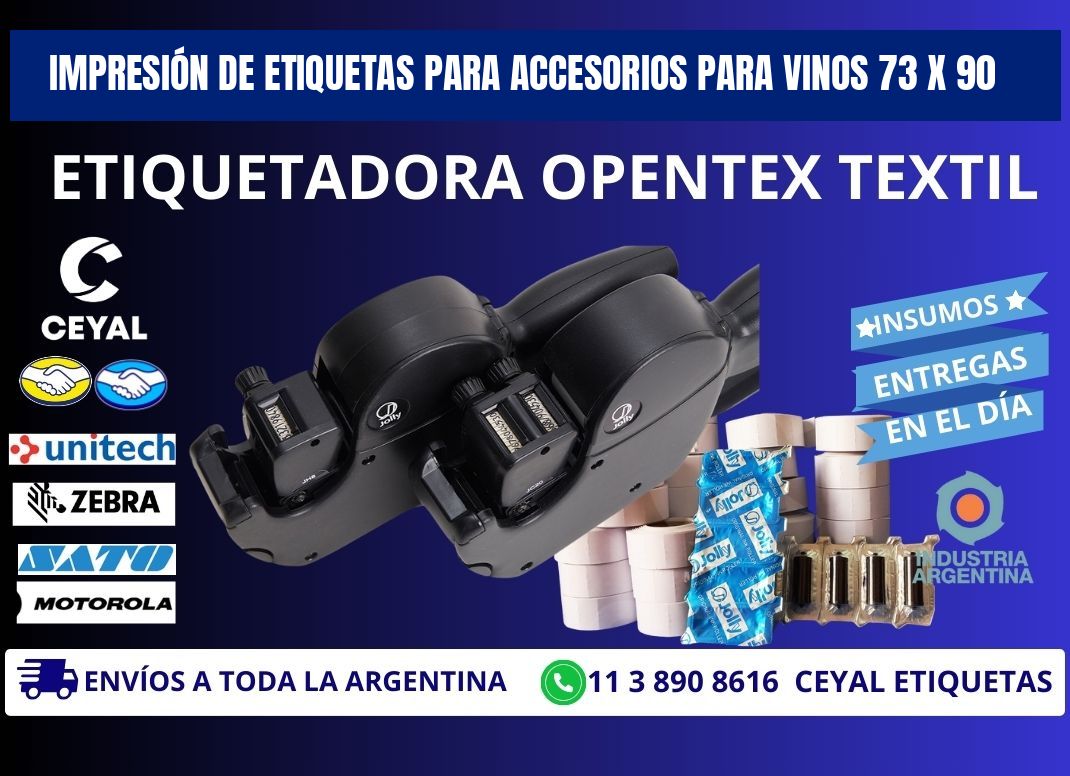 IMPRESIÓN DE ETIQUETAS PARA ACCESORIOS PARA VINOS 73 x 90