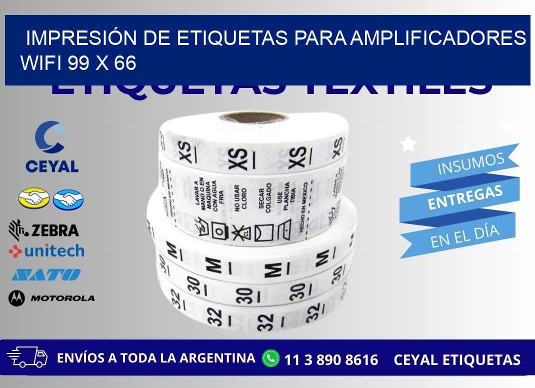 IMPRESIÓN DE ETIQUETAS PARA AMPLIFICADORES WIFI 99 x 66