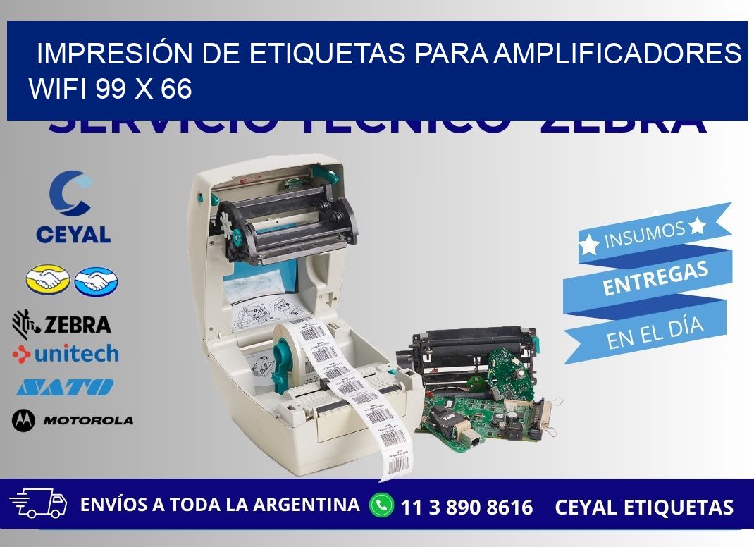 IMPRESIÓN DE ETIQUETAS PARA AMPLIFICADORES WIFI 99 x 66