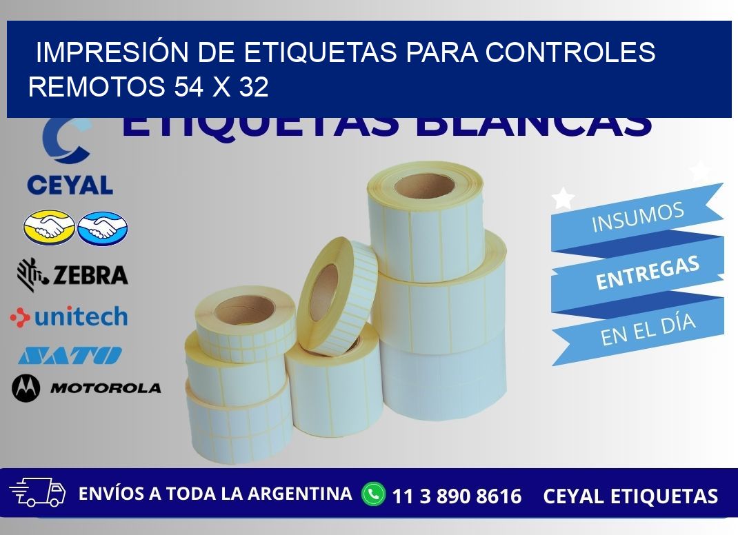 IMPRESIÓN DE ETIQUETAS PARA CONTROLES REMOTOS 54 x 32
