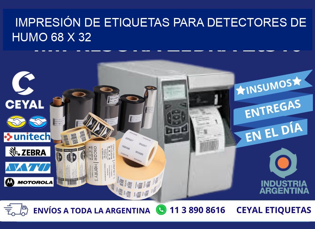 IMPRESIÓN DE ETIQUETAS PARA DETECTORES DE HUMO 68 x 32