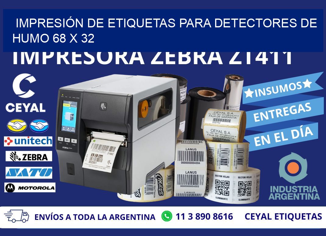 IMPRESIÓN DE ETIQUETAS PARA DETECTORES DE HUMO 68 x 32