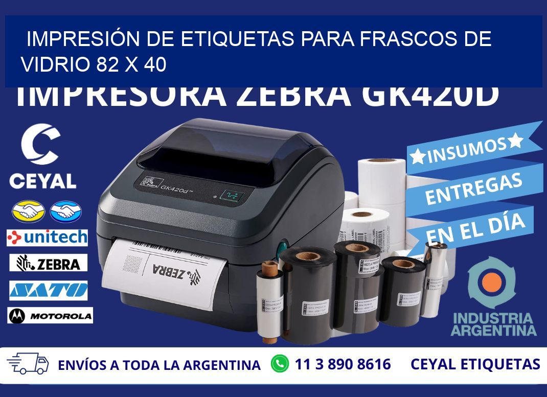 IMPRESIÓN DE ETIQUETAS PARA FRASCOS DE VIDRIO 82 x 40