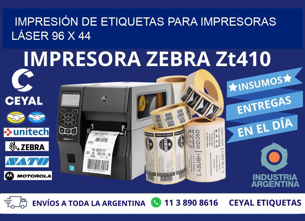 IMPRESIÓN DE ETIQUETAS PARA IMPRESORAS LÁSER 96 x 44