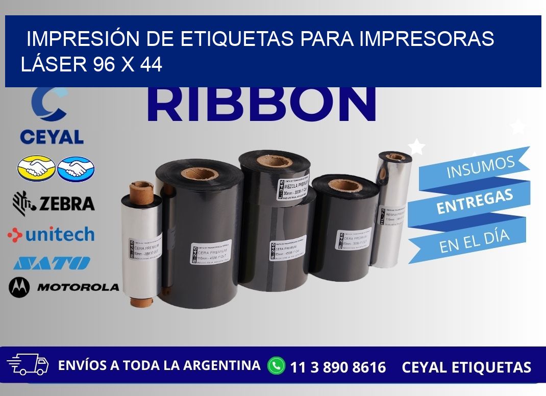 IMPRESIÓN DE ETIQUETAS PARA IMPRESORAS LÁSER 96 x 44