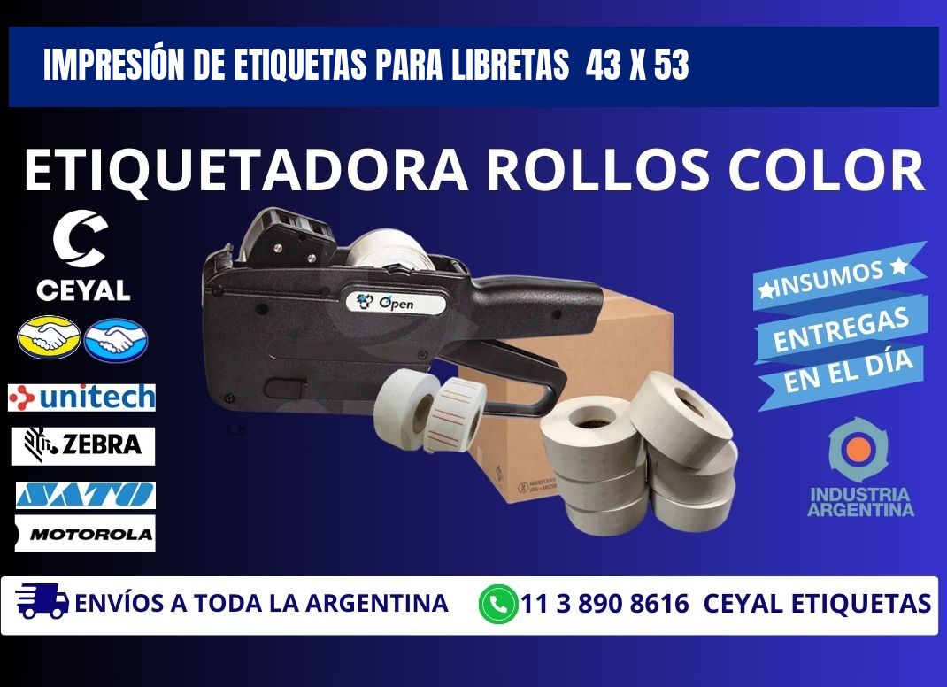IMPRESIÓN DE ETIQUETAS PARA LIBRETAS  43 x 53