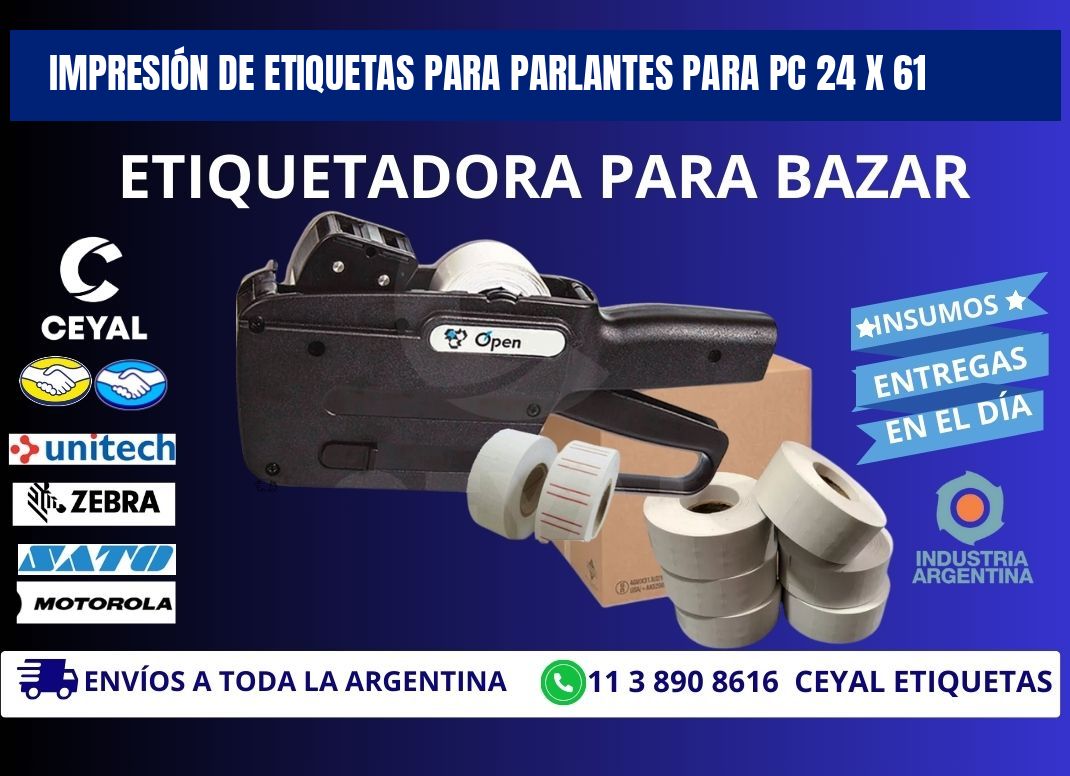 IMPRESIÓN DE ETIQUETAS PARA PARLANTES PARA PC 24 x 61