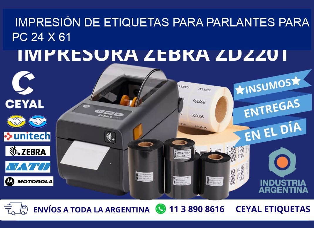 IMPRESIÓN DE ETIQUETAS PARA PARLANTES PARA PC 24 x 61
