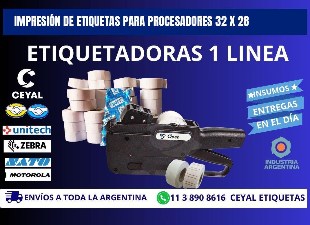 IMPRESIÓN DE ETIQUETAS PARA PROCESADORES 32 x 28