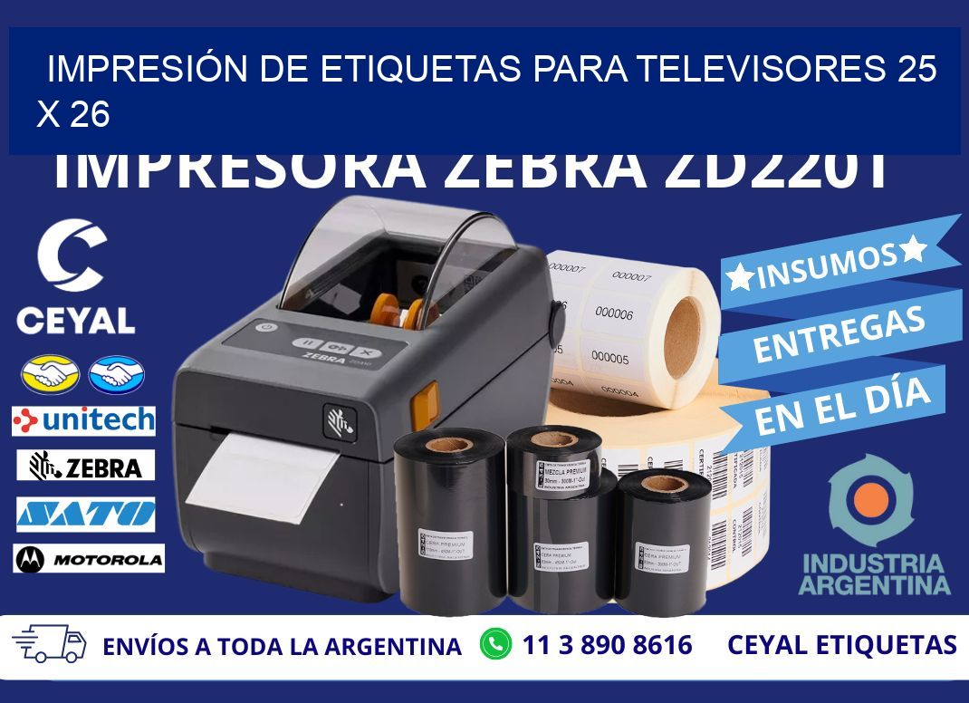 IMPRESIÓN DE ETIQUETAS PARA TELEVISORES 25 x 26