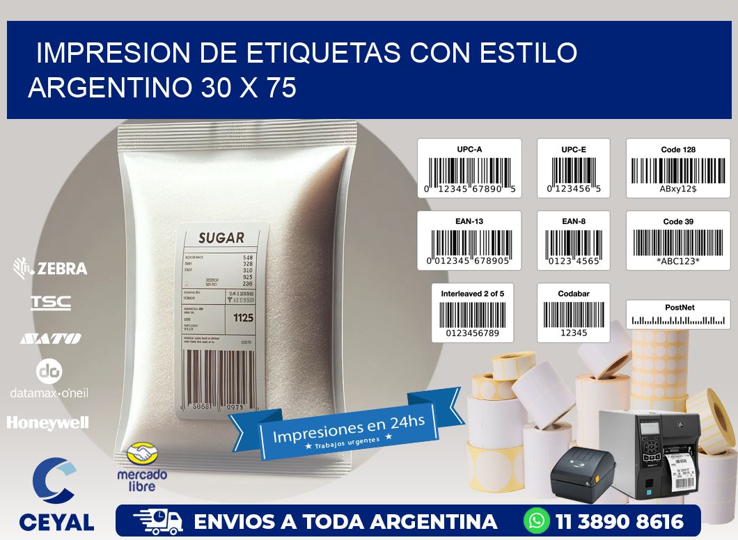 Impresion de Etiquetas con Estilo Argentino 30 x 75