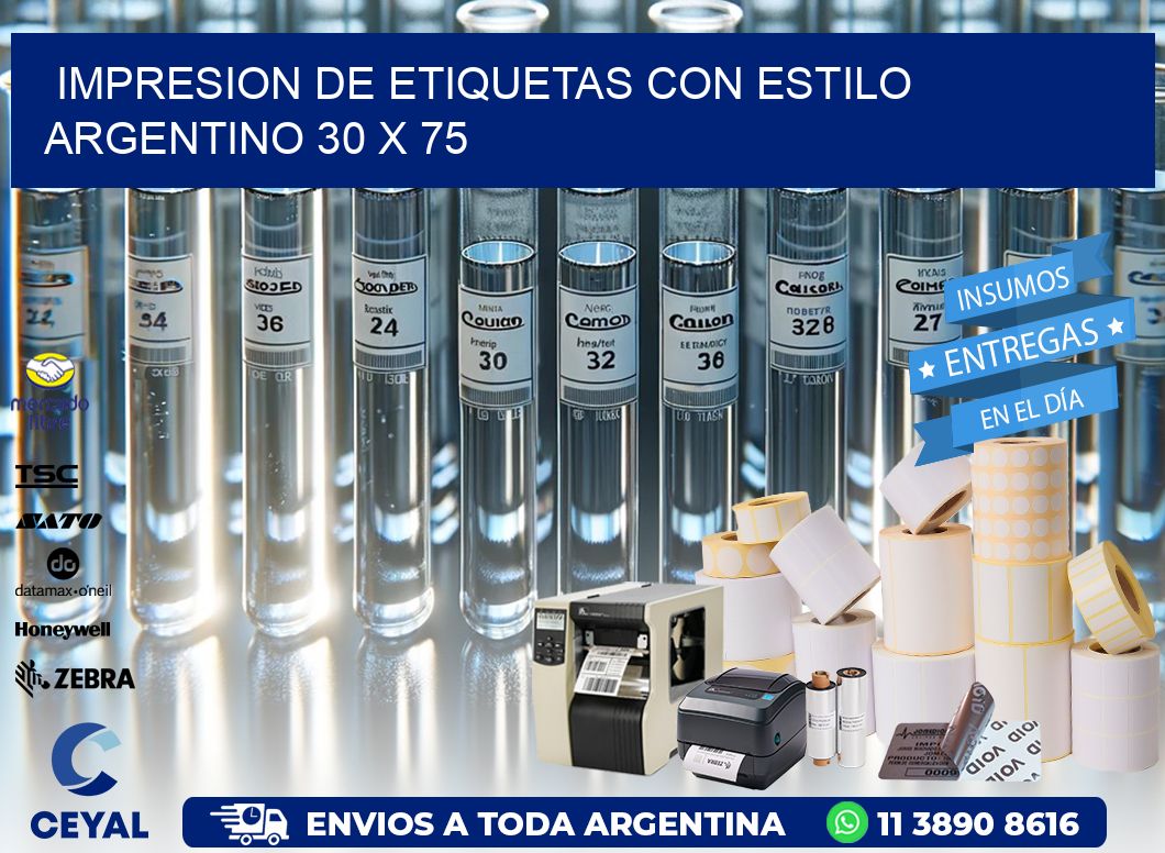 Impresion de Etiquetas con Estilo Argentino 30 x 75