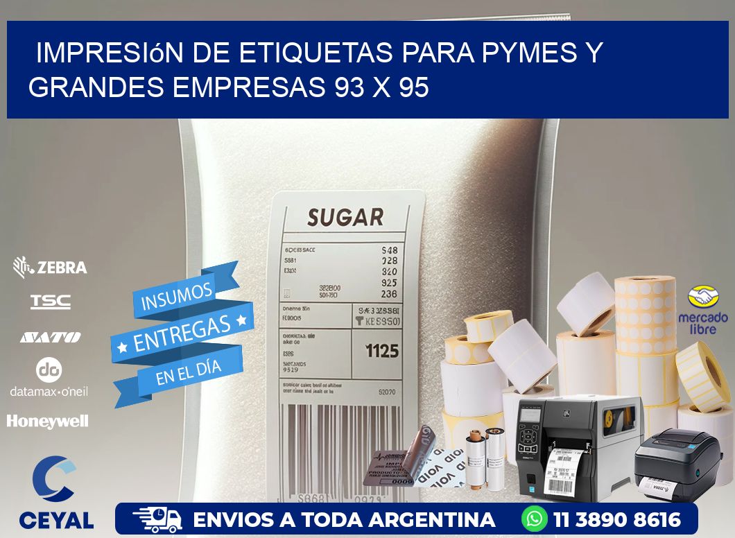 Impresión de Etiquetas para PyMEs y Grandes Empresas 93 x 95