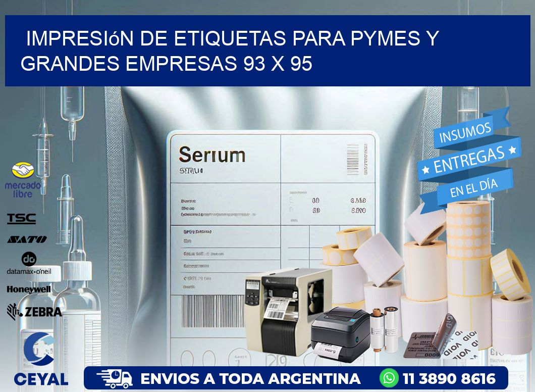 Impresión de Etiquetas para PyMEs y Grandes Empresas 93 x 95