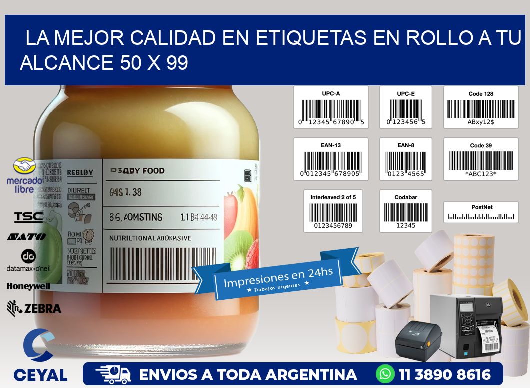 La Mejor Calidad en Etiquetas en Rollo a tu Alcance 50 x 99
