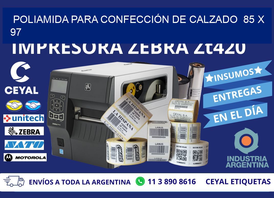 POLIAMIDA PARA CONFECCIÓN DE CALZADO  85 x 97