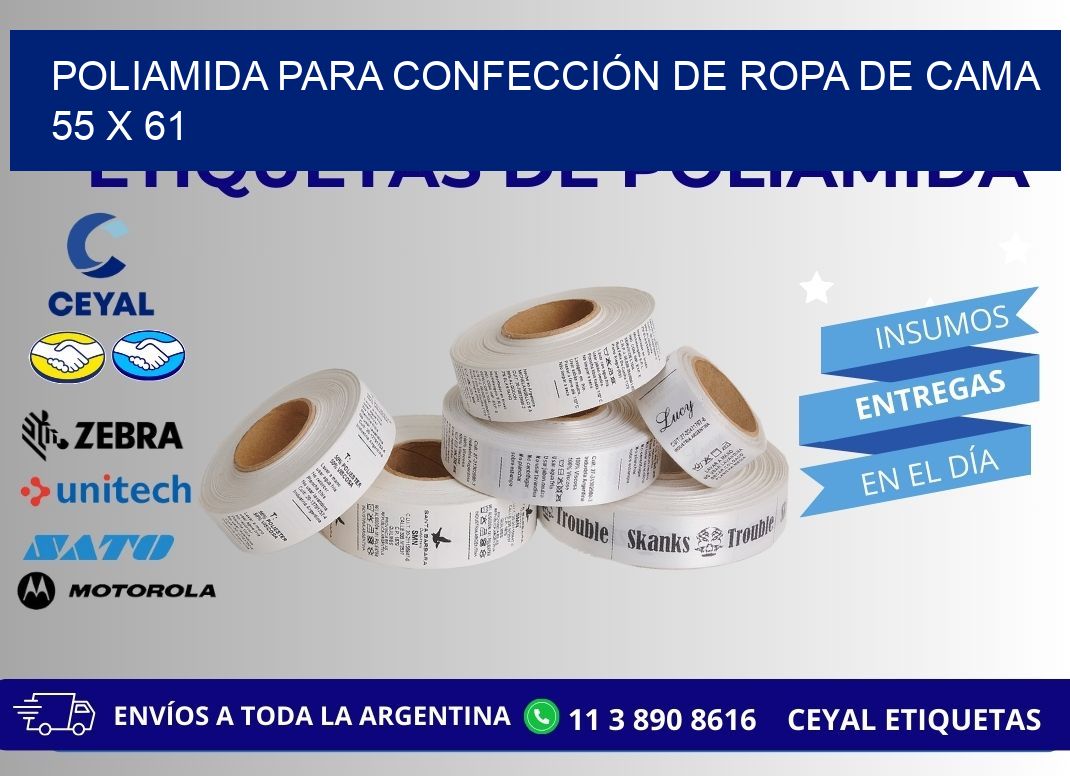 POLIAMIDA PARA CONFECCIÓN DE ROPA DE CAMA  55 x 61