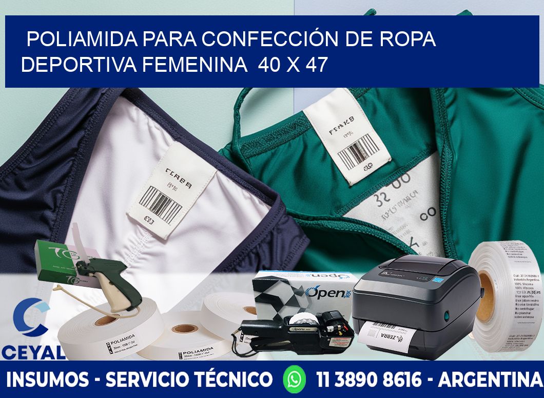 POLIAMIDA PARA CONFECCIÓN DE ROPA DEPORTIVA FEMENINA  40 x 47