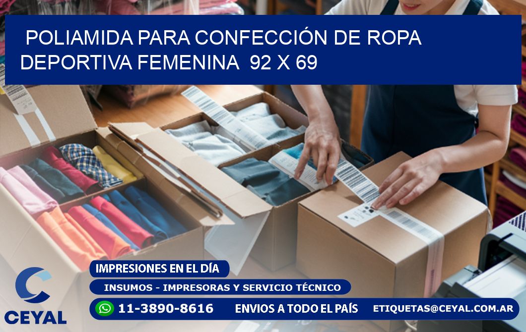 POLIAMIDA PARA CONFECCIÓN DE ROPA DEPORTIVA FEMENINA  92 x 69