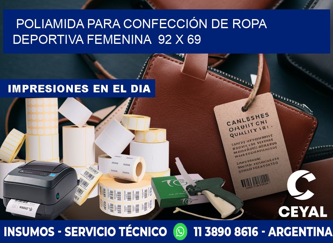 POLIAMIDA PARA CONFECCIÓN DE ROPA DEPORTIVA FEMENINA  92 x 69