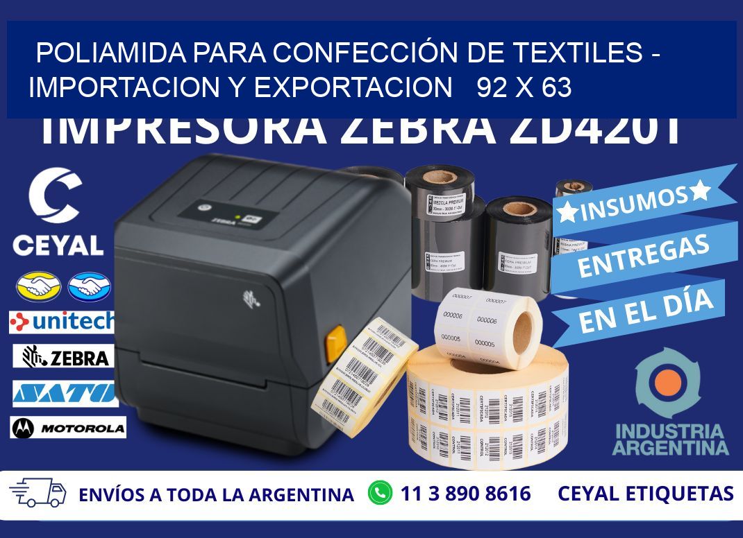 POLIAMIDA PARA CONFECCIÓN DE TEXTILES – IMPORTACION Y EXPORTACION   92 x 63