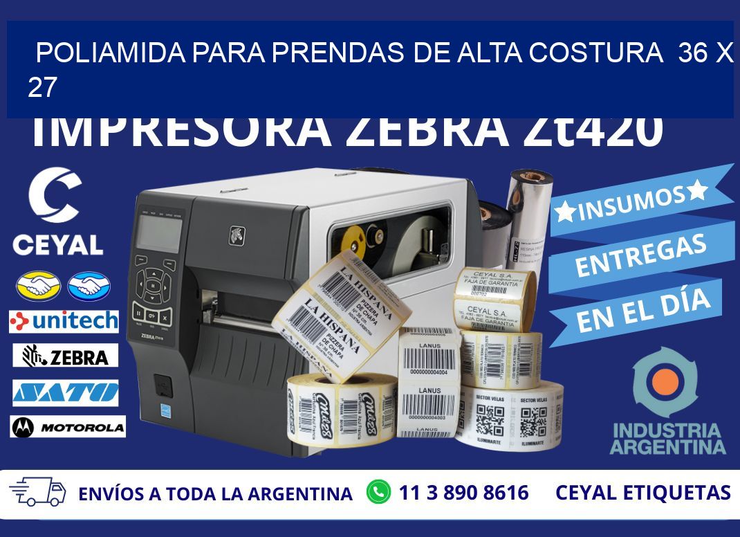 POLIAMIDA PARA PRENDAS DE ALTA COSTURA  36 x 27