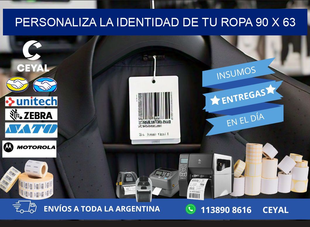 Personaliza la Identidad de Tu Ropa 90 x 63