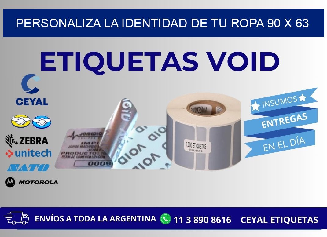 Personaliza la Identidad de Tu Ropa 90 x 63