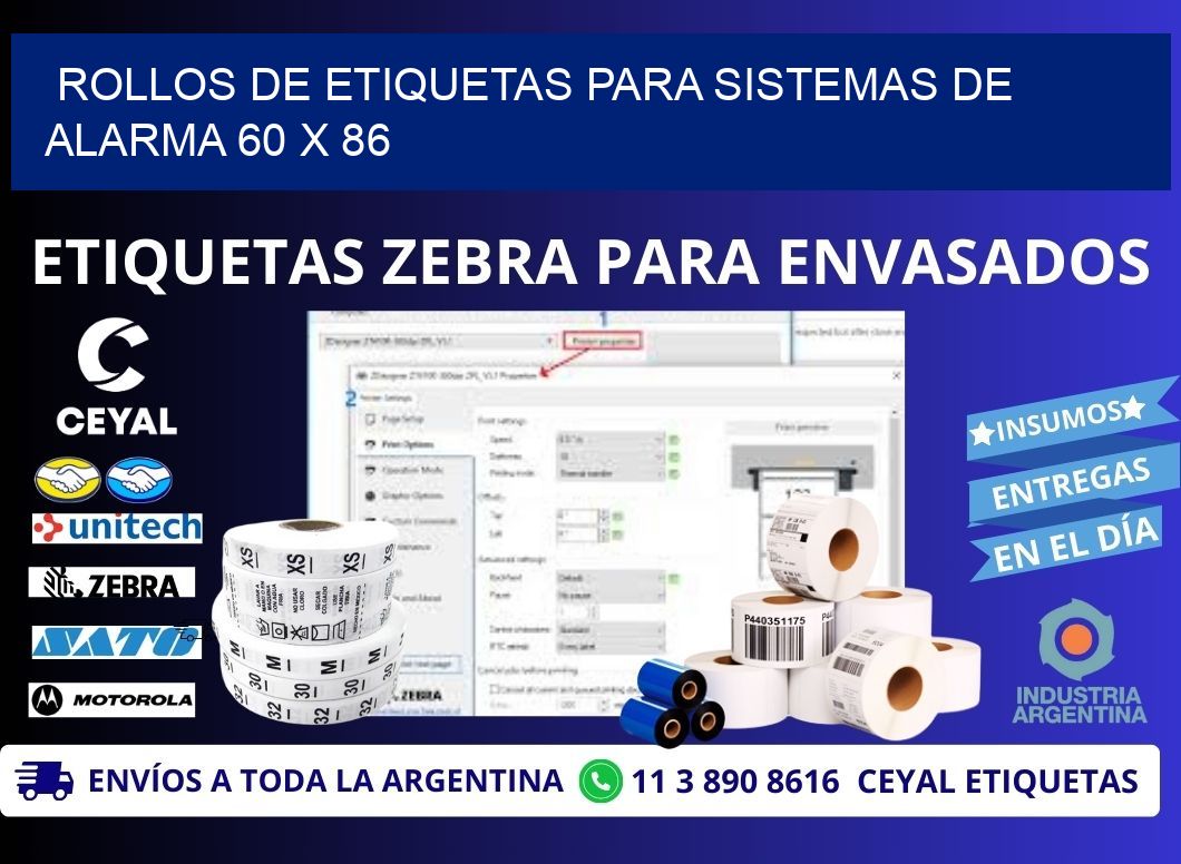 ROLLOS DE ETIQUETAS PARA SISTEMAS DE ALARMA 60 x 86