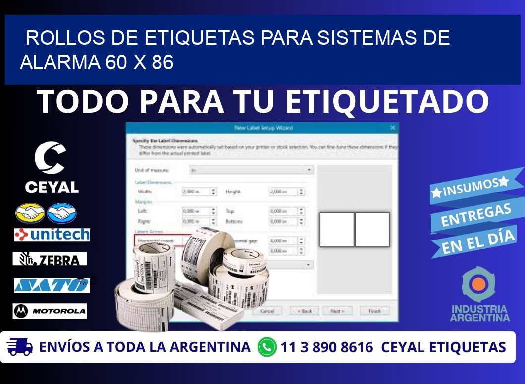 ROLLOS DE ETIQUETAS PARA SISTEMAS DE ALARMA 60 x 86