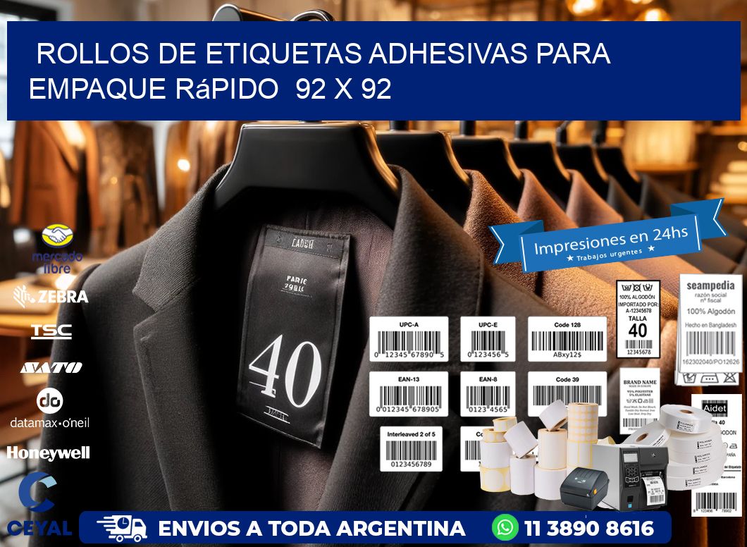 Rollos de Etiquetas Adhesivas para Empaque Rápido  92 x 92