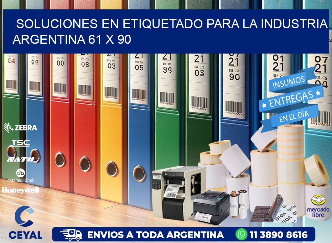 Soluciones en Etiquetado para la Industria Argentina 61 x 90