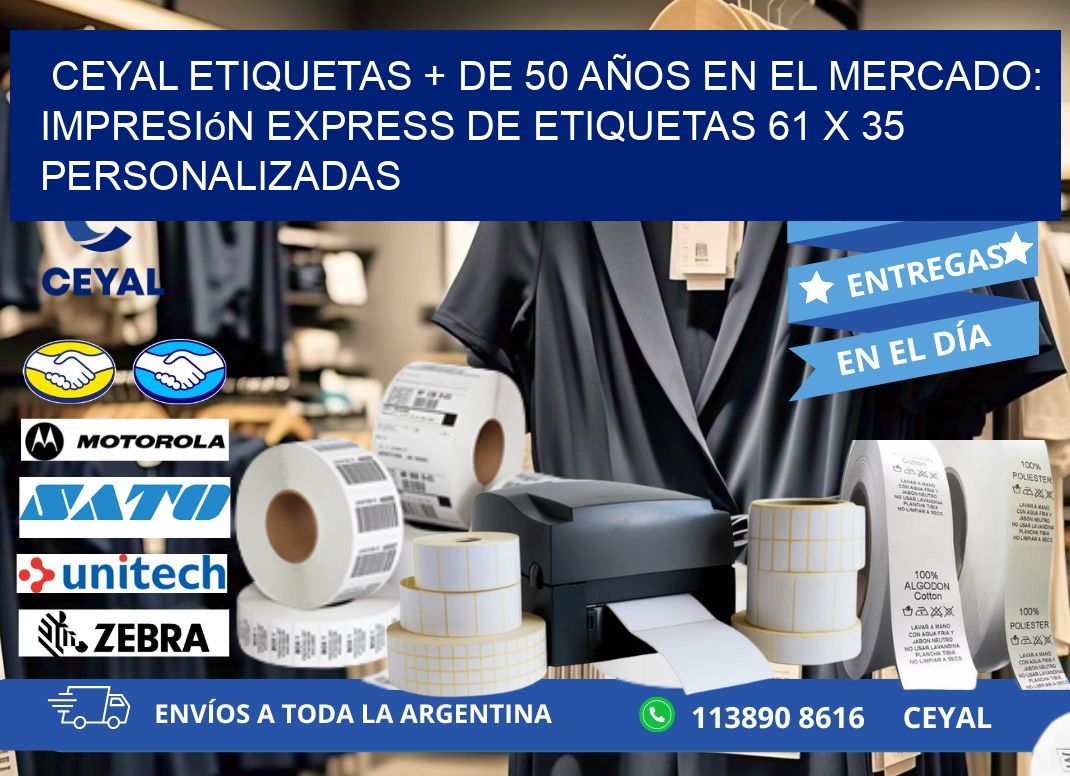 CEYAL ETIQUETAS + DE 50 AÑOS EN EL MERCADO: Impresión Express de Etiquetas 61 x 35 Personalizadas