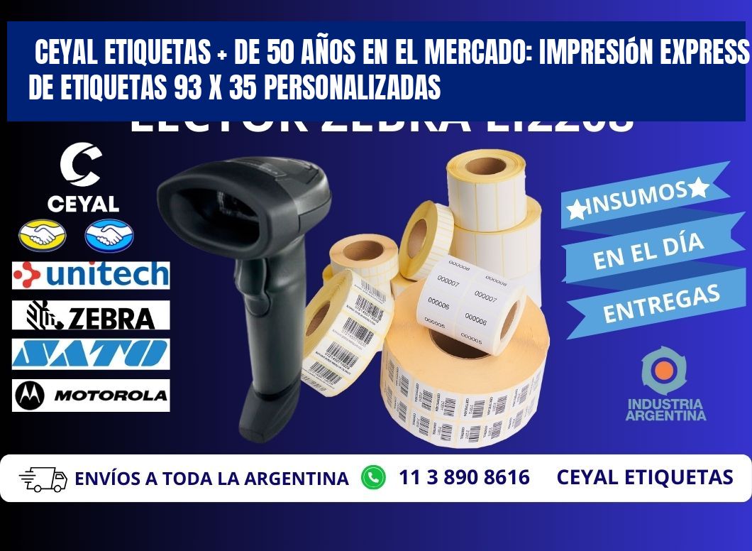 CEYAL ETIQUETAS + DE 50 AÑOS EN EL MERCADO: Impresión Express de Etiquetas 93 x 35 Personalizadas