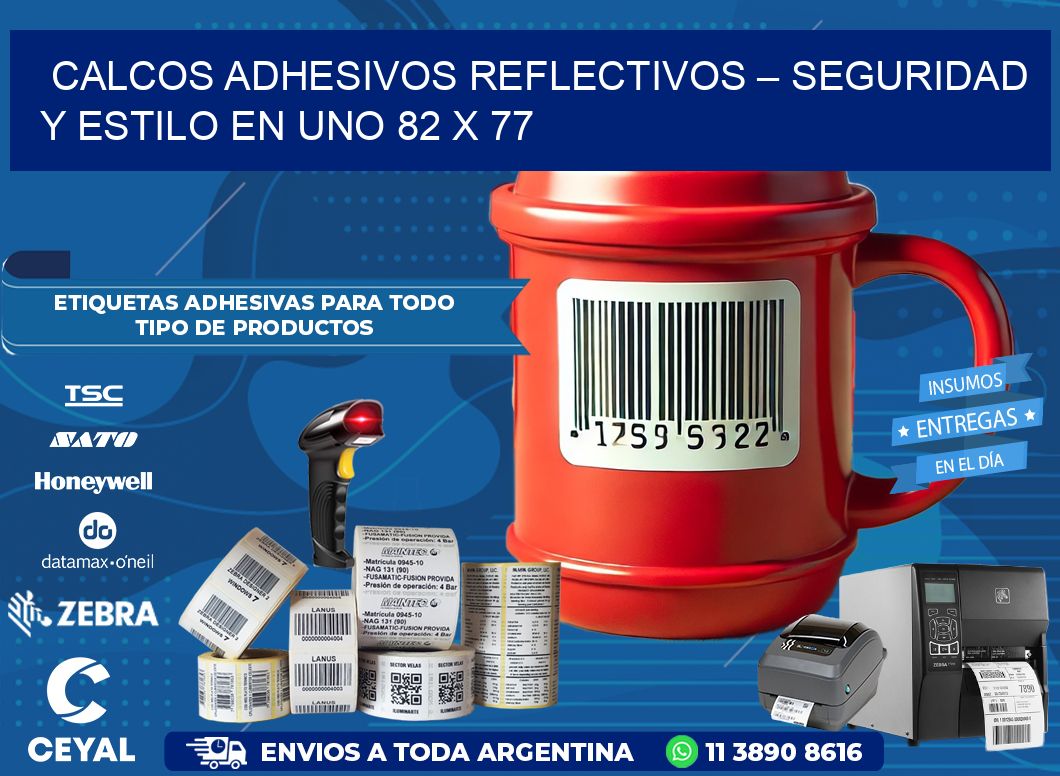 Calcos Adhesivos Reflectivos – Seguridad y Estilo en Uno 82 x 77