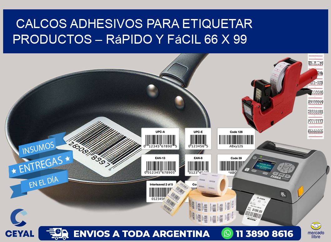 Calcos Adhesivos para Etiquetar Productos – Rápido y Fácil 66 x 99