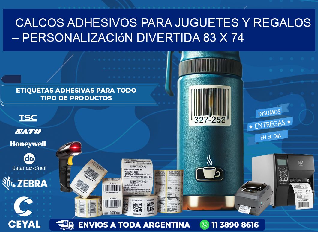 Calcos Adhesivos para Juguetes y Regalos – Personalización Divertida 83 x 74