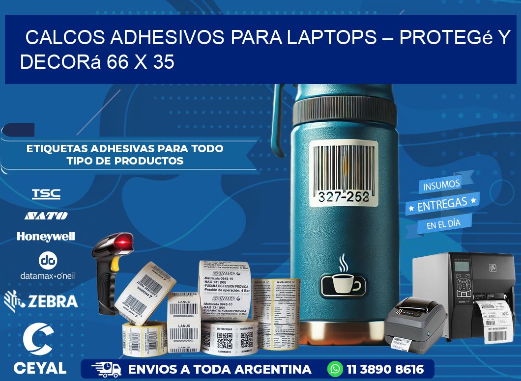 Calcos Adhesivos para Laptops – Protegé y Decorá 66 x 35