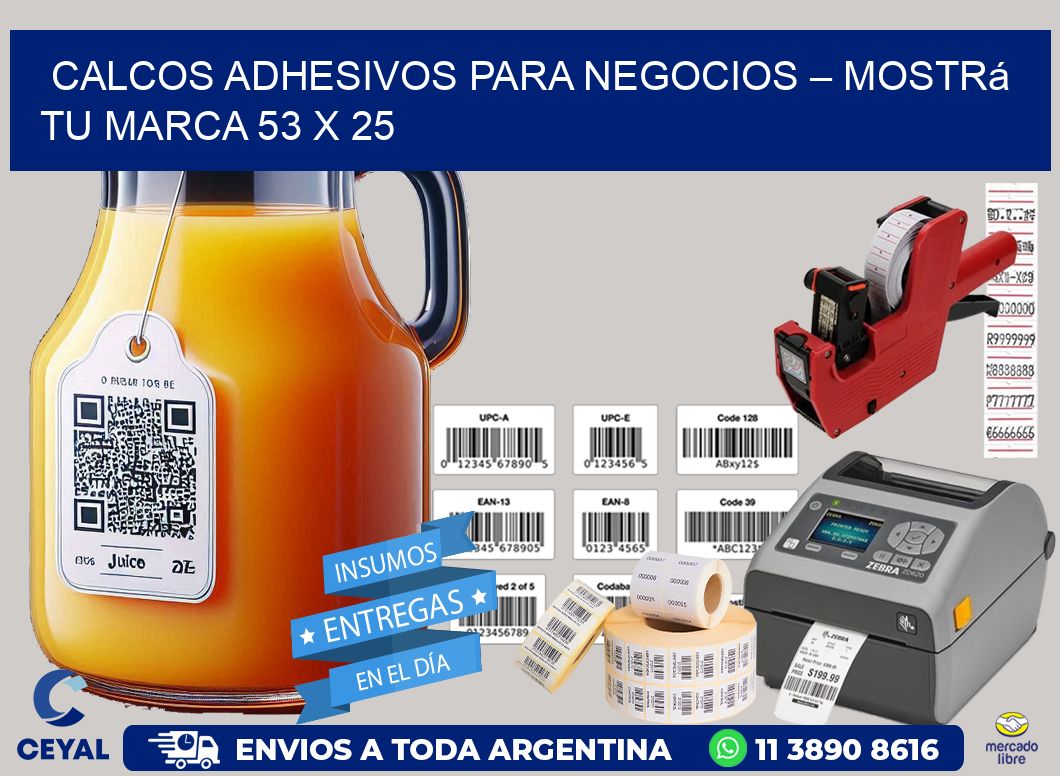 Calcos Adhesivos para Negocios – Mostrá Tu Marca 53 x 25