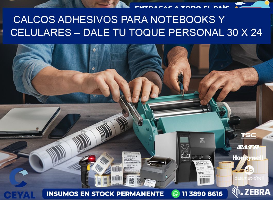 Calcos Adhesivos para Notebooks y Celulares – Dale Tu Toque Personal 30 x 24