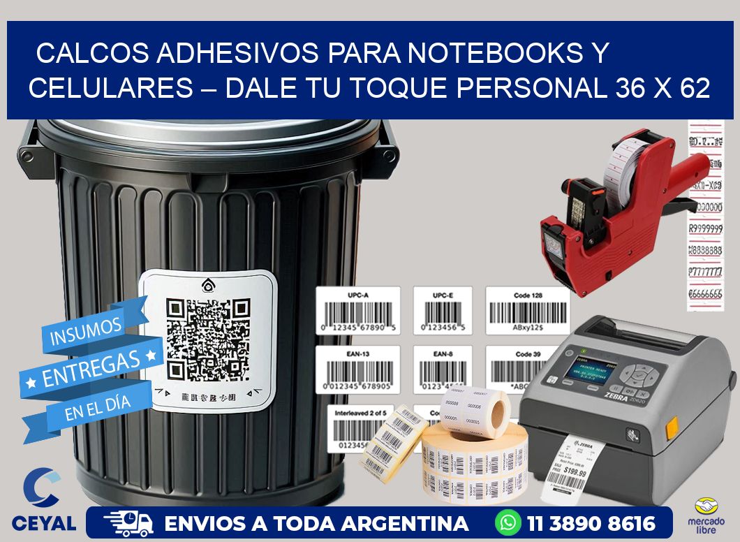 Calcos Adhesivos para Notebooks y Celulares – Dale Tu Toque Personal 36 x 62