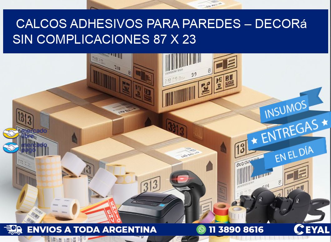 Calcos Adhesivos para Paredes – Decorá sin Complicaciones 87 x 23