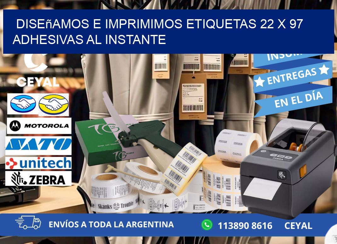 Diseñamos e Imprimimos Etiquetas 22 x 97 Adhesivas al Instante