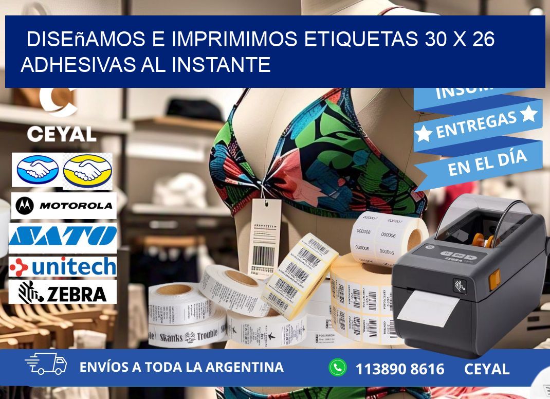 Diseñamos e Imprimimos Etiquetas 30 x 26 Adhesivas al Instante